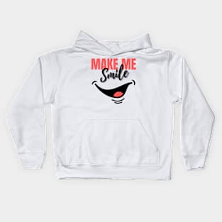 MAKE ME SMILE Kids Hoodie